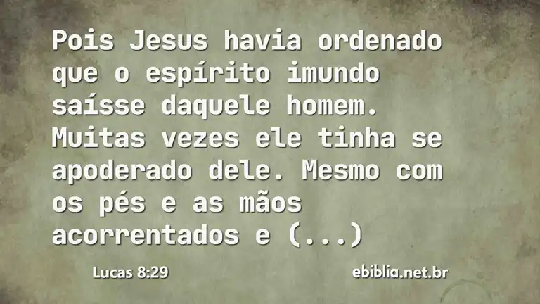 Lucas 8:29