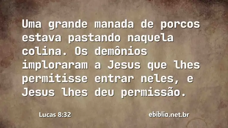 Lucas 8:32