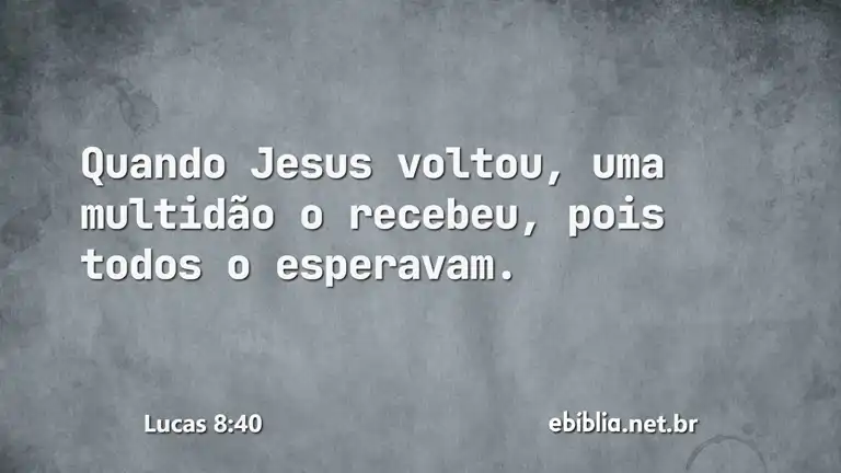 Lucas 8:40