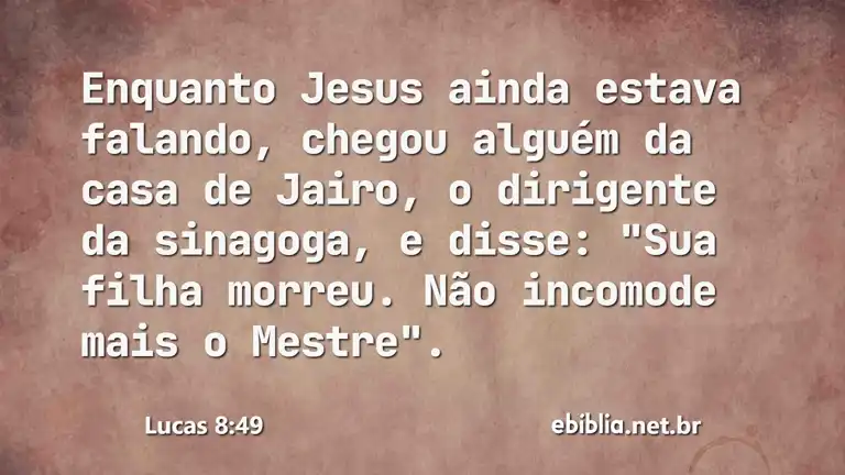 Lucas 8:49