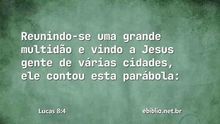 Lucas 8:4