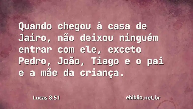 Lucas 8:51