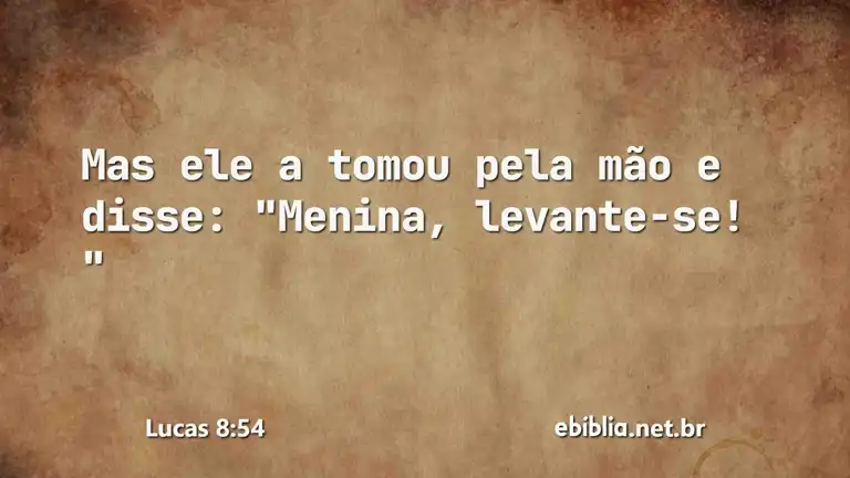 Lucas 8:54