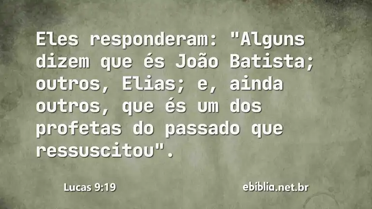 Lucas 9:19