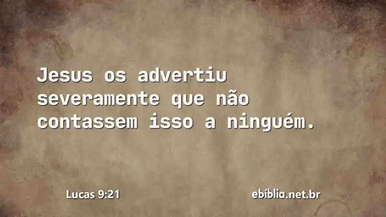 Lucas 9:21