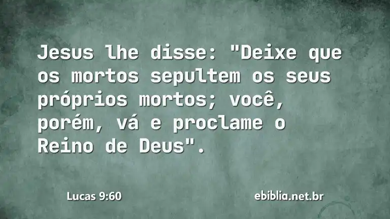 Lucas 9:60