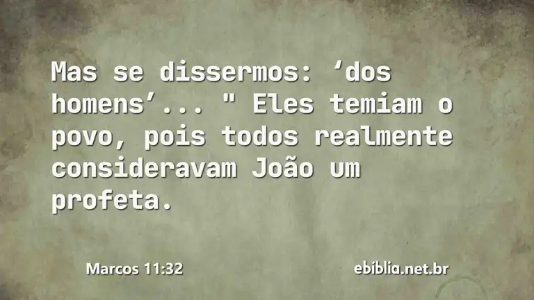 Marcos 11:32