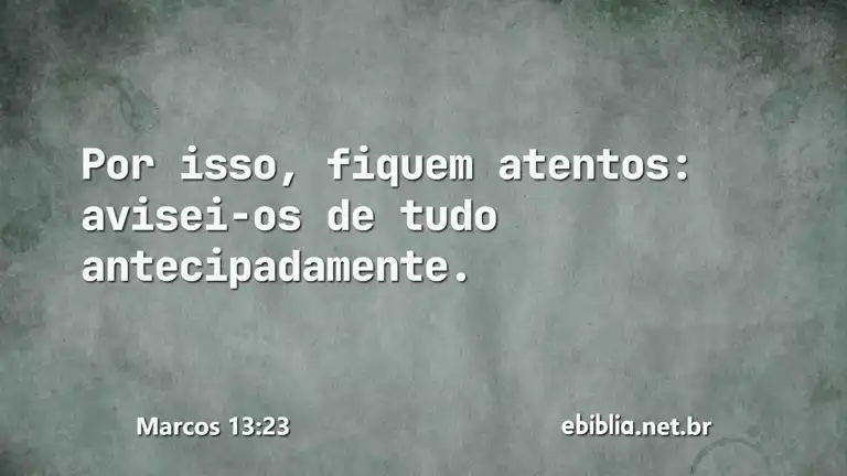 Marcos 13:23