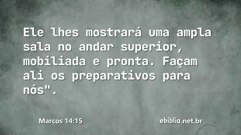 Marcos 14:15