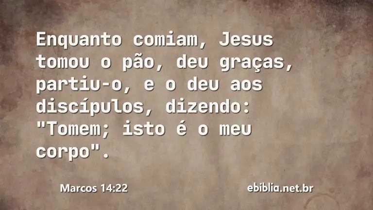 Marcos 14:22