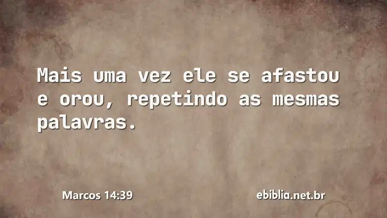 Marcos 14:39