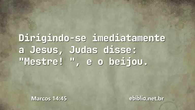 Marcos 14:45