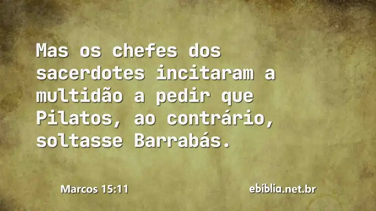 Marcos 15:11