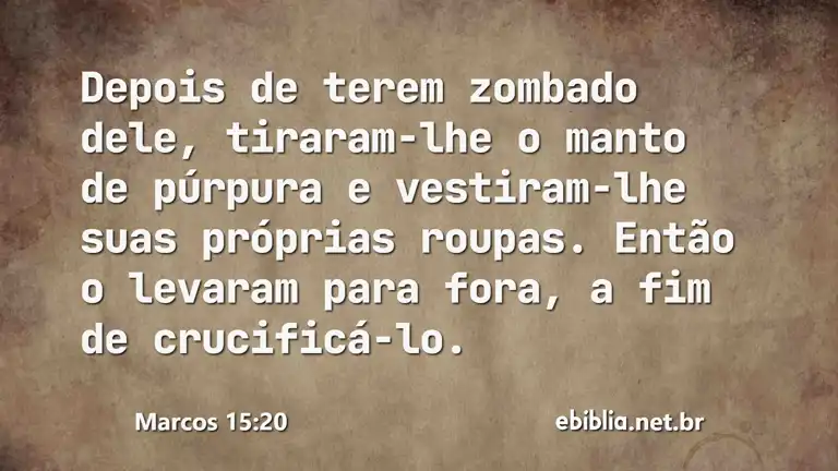 Marcos 15:20