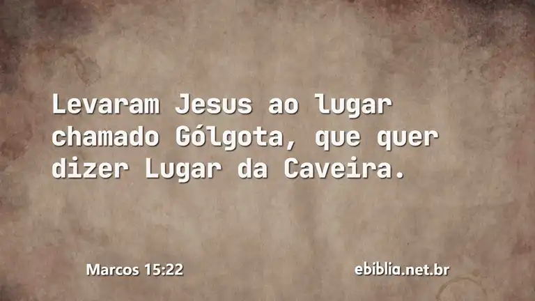 Marcos 15:22