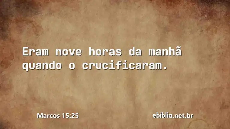 Marcos 15:25