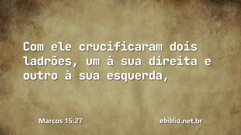 Marcos 15:27