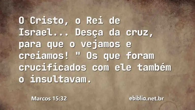 Marcos 15:32