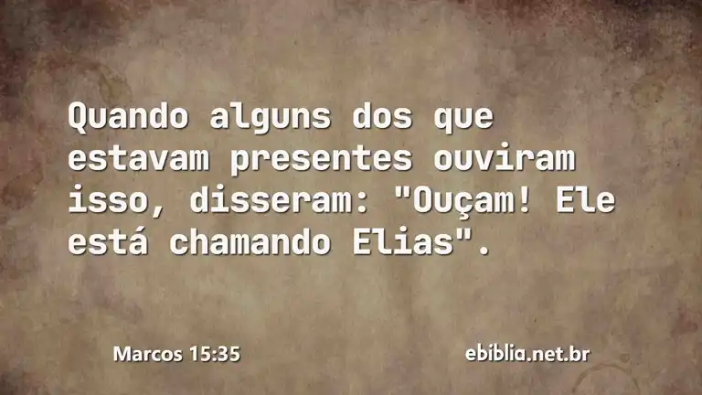 Marcos 15:35