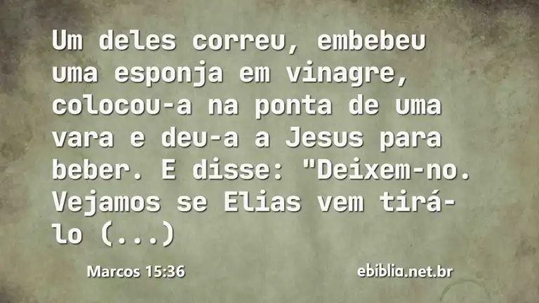 Marcos 15:36