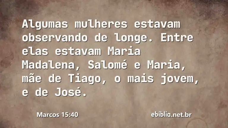 Marcos 15:40