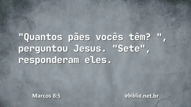 Marcos 8:5