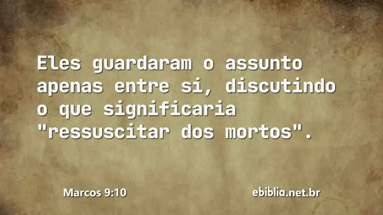 Marcos 9:10