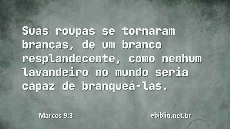 Marcos 9:3