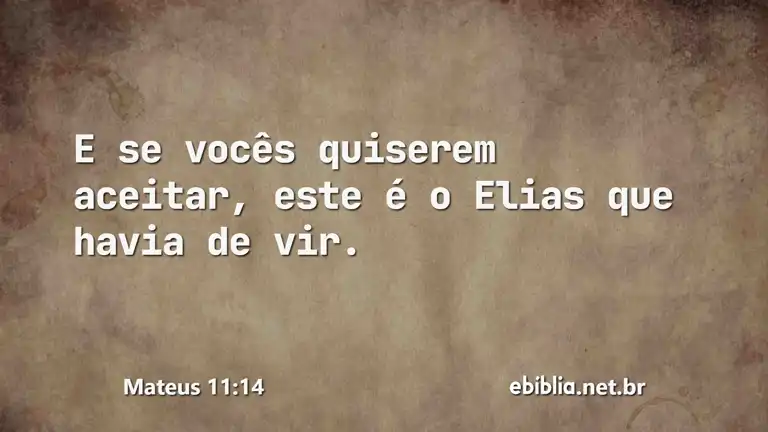 Mateus 11:14