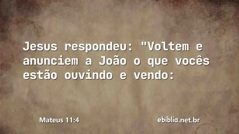 Mateus 11:4