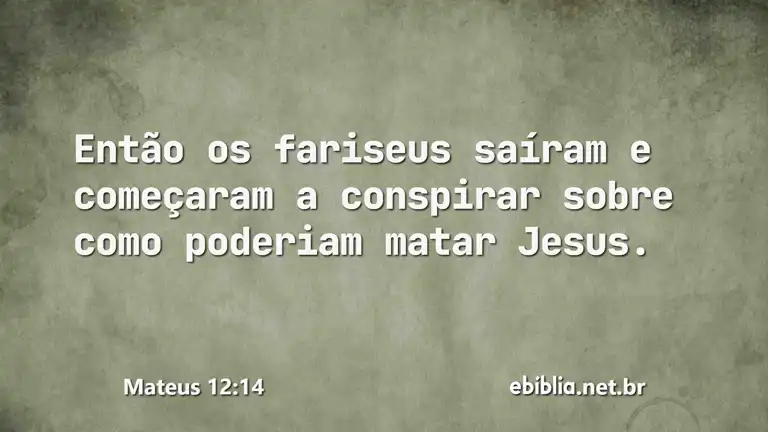 Mateus 12:14