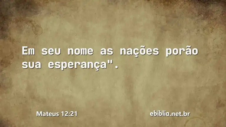 Mateus 12:21