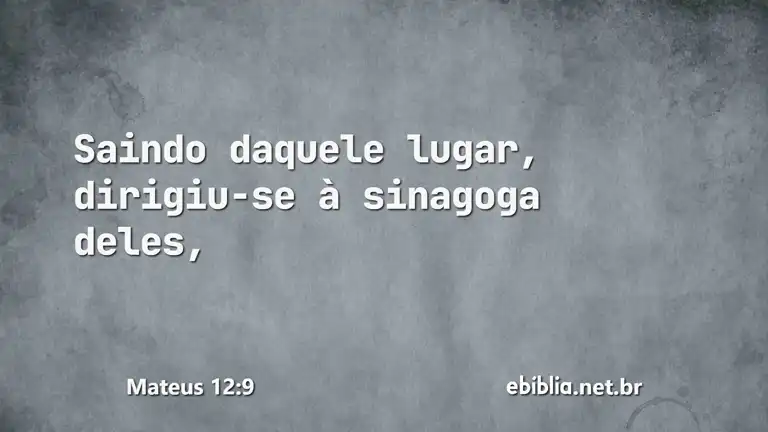 Mateus 12:9