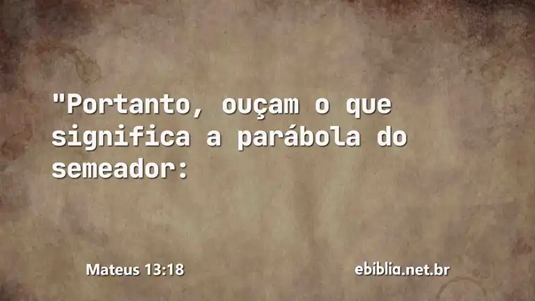 Mateus 13:18