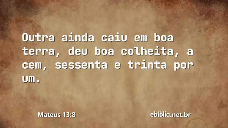 Mateus 13:8