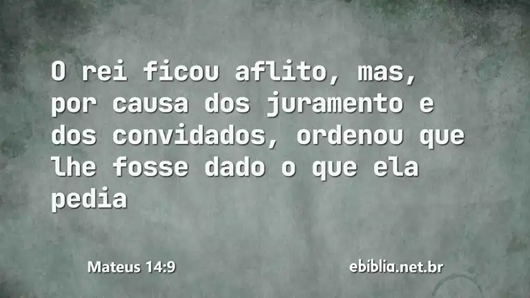 Mateus 14:9