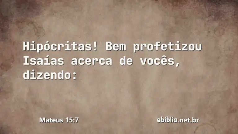 Mateus 15:7