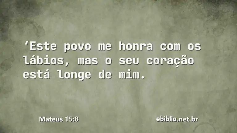 Mateus 15:8