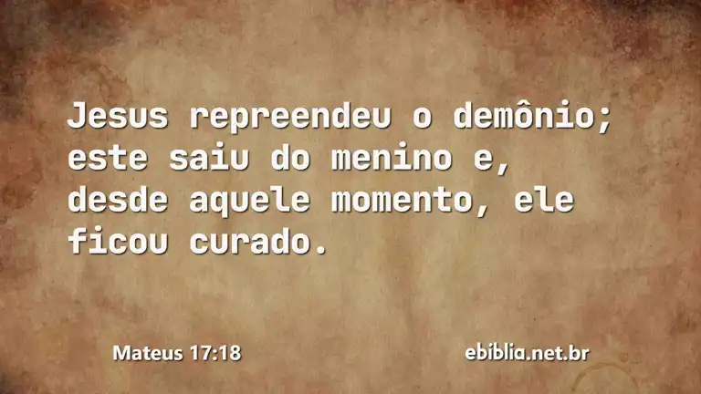 Mateus 17:18