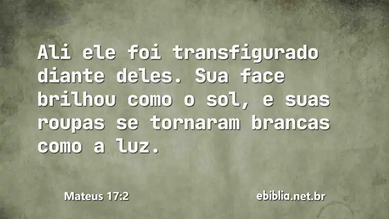 Mateus 17:2