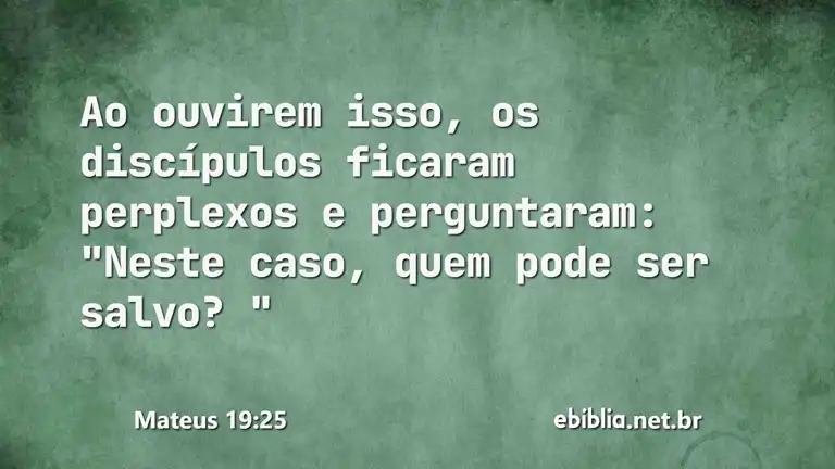 Mateus 19:25