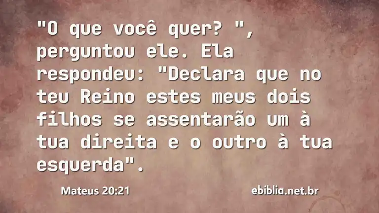 Mateus 20:21