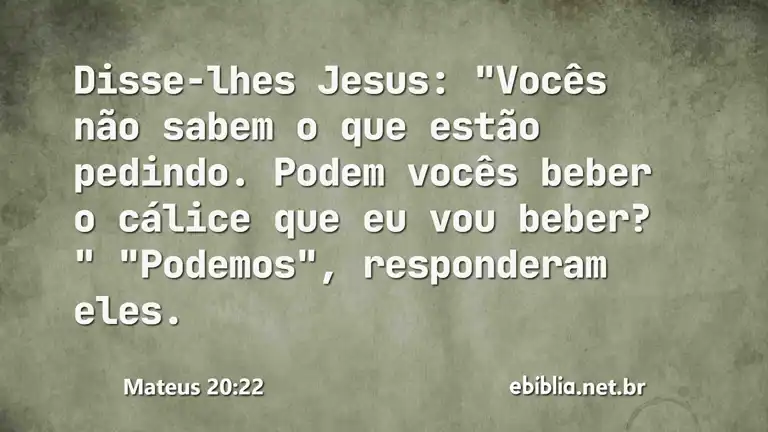 Mateus 20:22