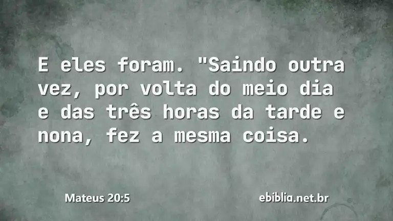 Mateus 20:5