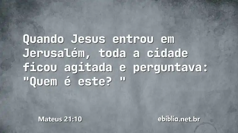 Mateus 21:10