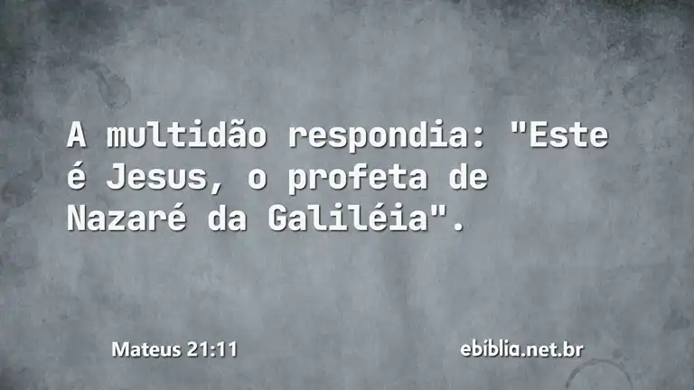 Mateus 21:11