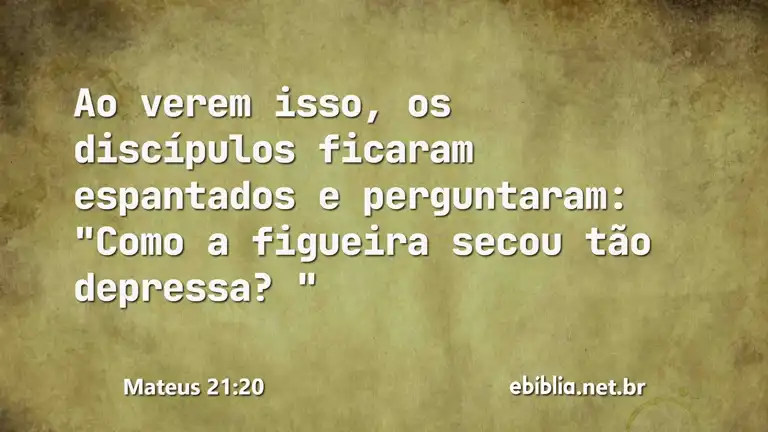 Mateus 21:20