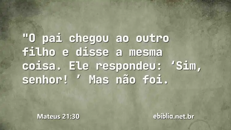 Mateus 21:30