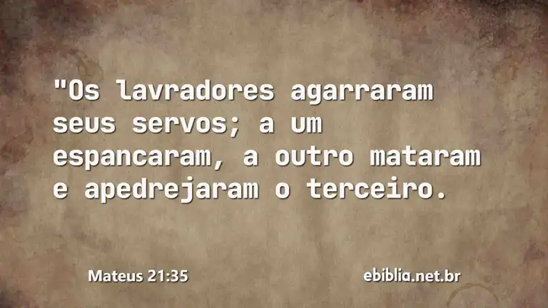 Mateus 21:35