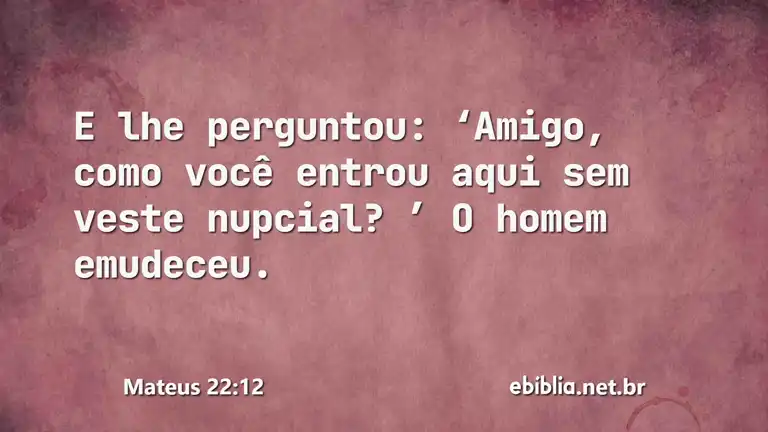 Mateus 22:12